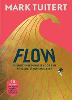 FLOW: De stoïcijnse mindset voor een rijkelijk stromend leven - Mark Tuitert - ebook - thumbnail
