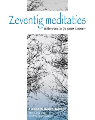 Zeventig meditaties - Liesbeth Bours-Romijn - ebook