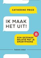 Ik maak het uit! - Catherine Price - Paperback (9789047011279) - thumbnail