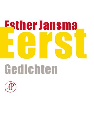 Eerst - Esther Jansma - ebook