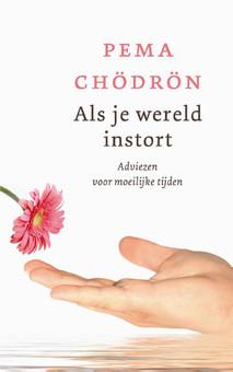 Als je wereld instort - Pema Chödrön - ebook