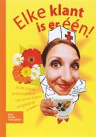 Elke klant is er één! (Paperback) - thumbnail