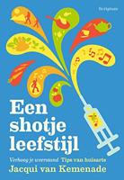 Een shotje leefstijl - Jacqui van Kemenade - ebook - thumbnail