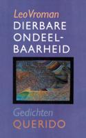 Dierbare ondeelbaarheid - Leo Vroman - ebook - thumbnail