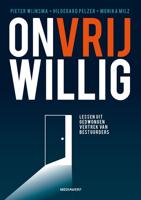 Onvrijwillig - Pieter Wijnsma, Hildegard Pelzer, Monika Milz - ebook - thumbnail