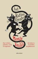 Het kattentheater - Mensje van Keulen - Hardcover (9789025471309) - thumbnail