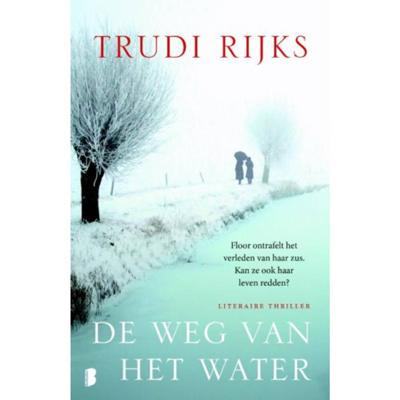 De weg van het water - Trudi Rijks - Paperback (9789022575826)