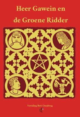 Heer Gawein en de Groene Ridder (Paperback)