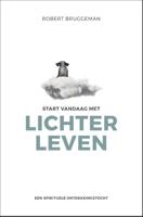 Start vandaag met lichter leven (Paperback) - thumbnail