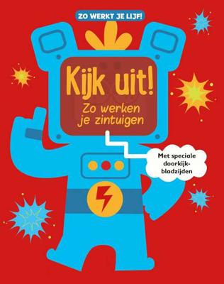 Kijk uit! Zo werken je zintuigen (Hardback)