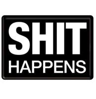 Shit Happens Metalen Postkaart - thumbnail