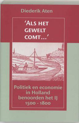 "Als het gewelt comt..." (Paperback)