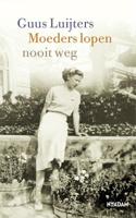 Moeders lopen nooit weg - Guus Luijters - eBook (9789046827246) - thumbnail