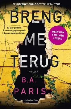 Breng me terug - B.A. Paris - ebook