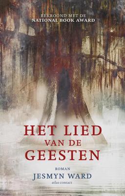 Het lied van de geesten - Jesmyn Ward - eBook (9789025452414) Het lied van de geesten - Jesmyn Ward - eBook (9789025452414)