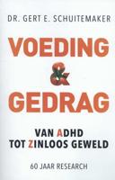 Voeding & gedrag - Gert E. Schuitemaker - Paperback (9789076161921) - thumbnail