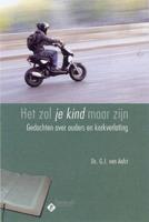 Het zal je kind maar zijn - G.J. Aalst - ebook - thumbnail