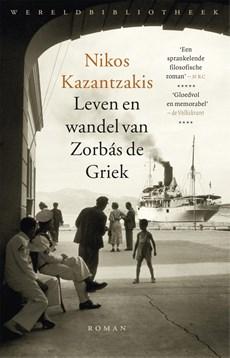 Leven en wandel van Zorbas de Griek - Nikos Kazantzakis - ebook