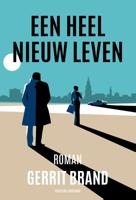 Een heel nieuw leven (Hardback) - thumbnail