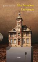 Robbert Jan  Swiers Het achteloze universum - thumbnail