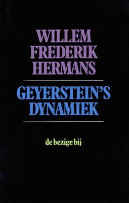 Geyerstein's dynamiek - Willem Frederik Hermans - eBook (9789023471899)