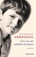 Over een uur ontluiken de bomen - Jens Christian Grøndahl - ebook - thumbnail