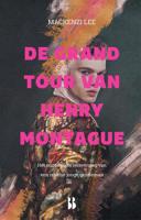 De grand tour van Henry Montague - Mackenzi Lee - eBook (9789463490900) - thumbnail