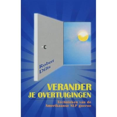 Verander je overtuigingen (Paperback)