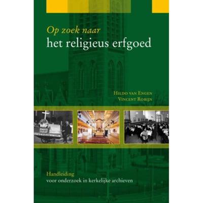 Op zoek naar het religieus erfgoed (Paperback)