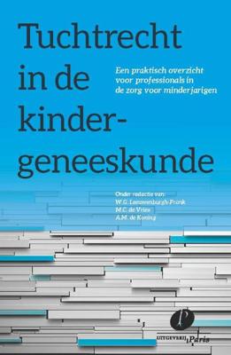 Tuchtrecht in de kindergeneeskunde - - ebook