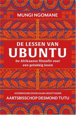 De lessen van ubuntu - Mungi Ngomane - ebook