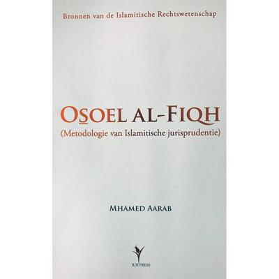 Osoel al‐Fiqh - Mhamed Aarab - Paperback (9789491898174)