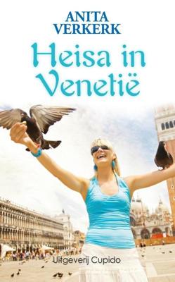 Heisa in Venetië - Anita Verkerk - ebook