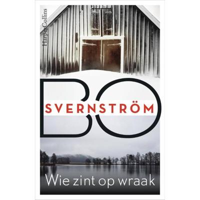 Wie zint op wraak - Bo Svernström - Paperback (9789402707496)