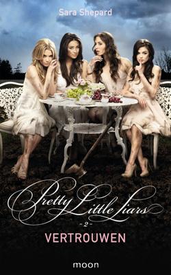 Petty Little Liars 2 - Vertrouwen - Sara Shepard - eBook (9789044337501) Petty Little Liars 2 - Vertrouwen - Sara Shepard - eBook (9789044337501)