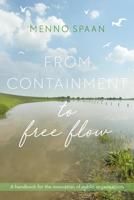 From Containment to Free Flow - Menno Spaan - ebook - thumbnail