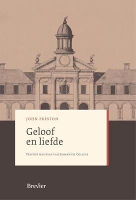 Geloof en liefde - John Preston - ebook