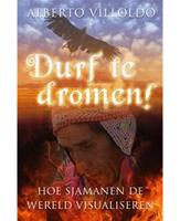 Durf te dromen! - Alberto Villoldo - ebook - thumbnail