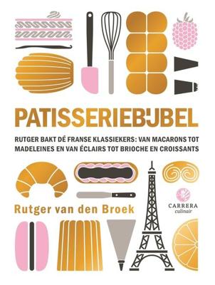 Patisseriebijbel - Rutger van den Broek - ebook