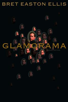Glamorama - Bret Easton Ellis - ebook