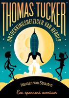 Thomas Tucker - Ontdekkingsreiziger van beroep - Harmen van Straaten - ebook - thumbnail