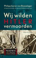 Wij wilden Hitler vermoorden - Philipp Baron von Boeselager - ebook - thumbnail