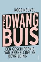 De dwangbuis - Koos Neuvel - ebook - thumbnail