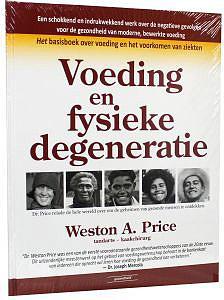 Voeding en fysieke degeneratie (Hardback)