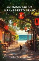 De magie van het Japanse restaurant - thumbnail