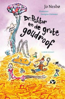 Dr. Proktor en de grote goudroof (Hardback) Dr. Proktor en de grote goudroof (Hardback)