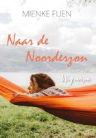 Naar de Noorderzon - Mienke Fijen - ebook - thumbnail