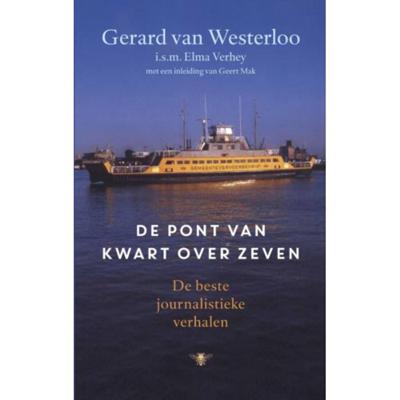 Gerard van Westerloo De pont van kwart over zeven Gerard van Westerloo De pont van kwart over zeven