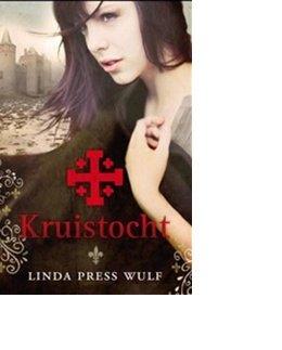 Kruistocht - Linda Press Wulf - ebook