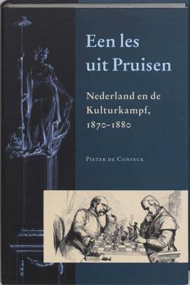 Een les uit Pruisen - P. de Coninck - Hardcover (9789065508591) Een les uit Pruisen - P. de Coninck - Hardcover (9789065508591)